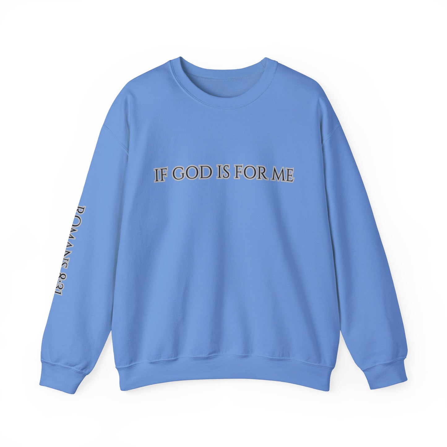 ROMANS 8:31 Unisex Heavy Blend™ Crewneck Sweatshirt