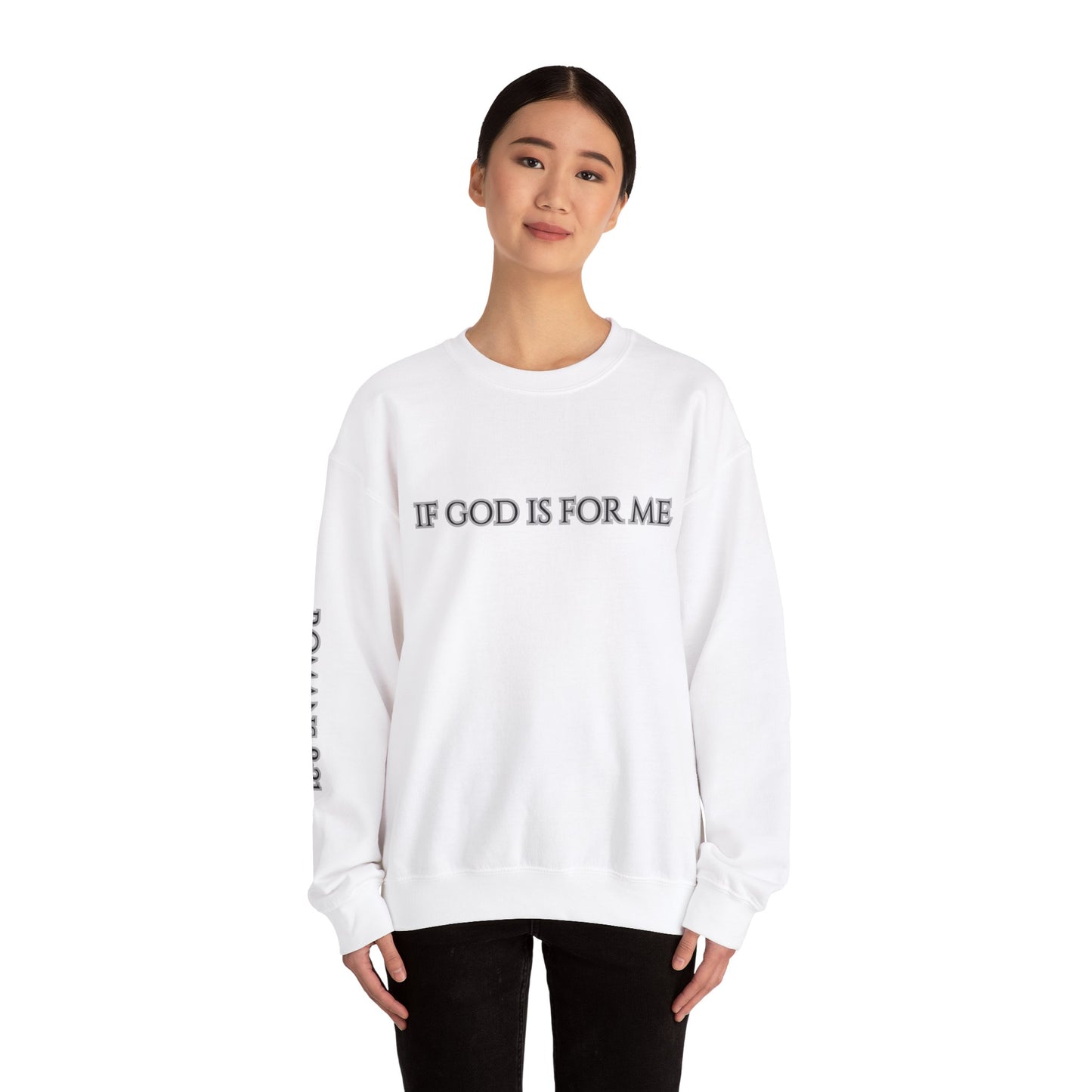 ROMANS 8:31 Unisex Heavy Blend™ Crewneck Sweatshirt